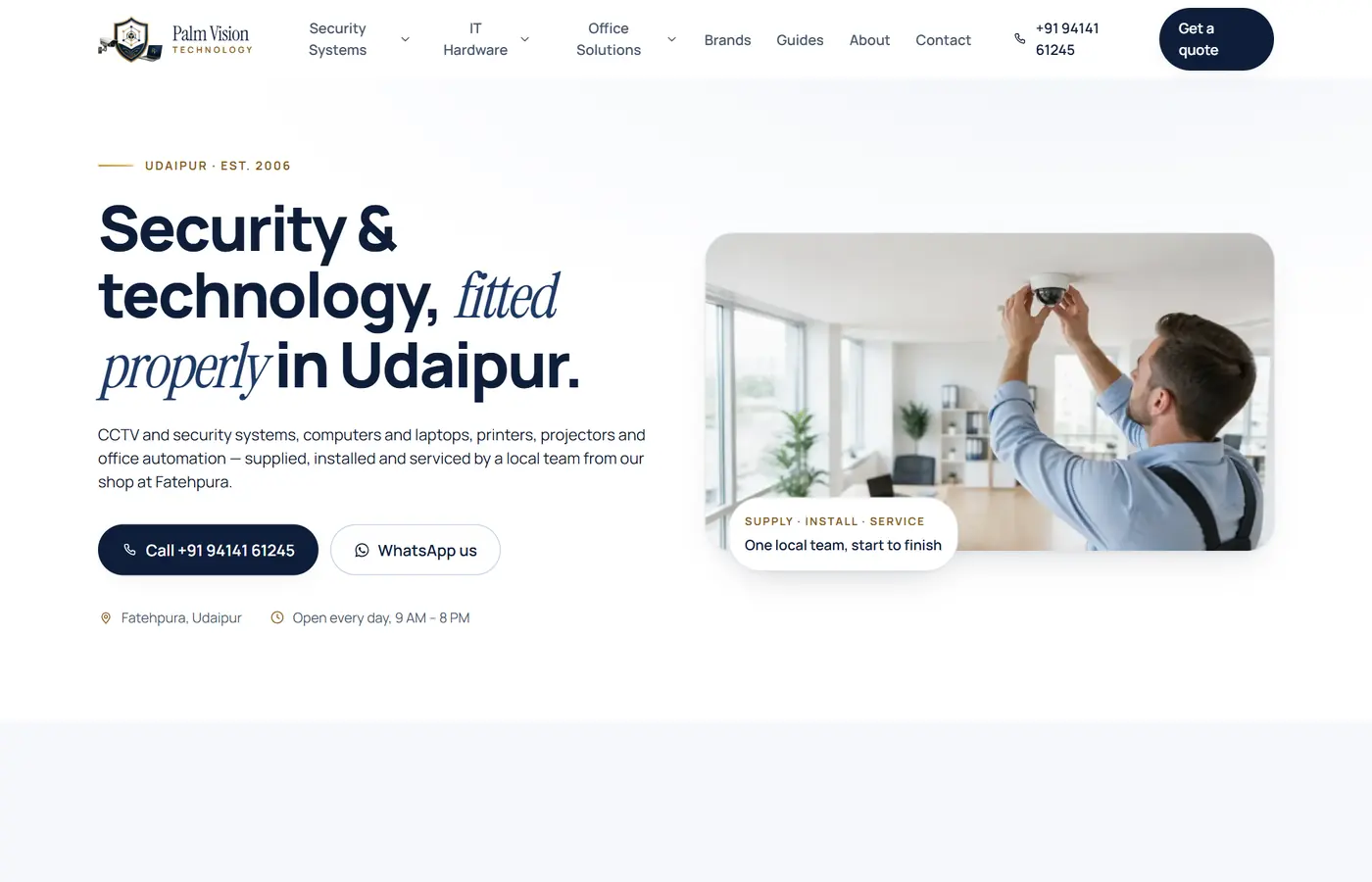 Palm Vision Technology homepage — CCTV, security systems and office technology supplied, installed and serviced in Fatehpura, Udaipur